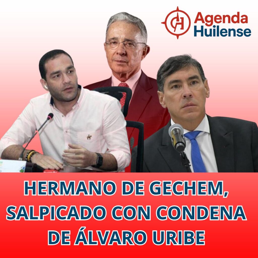 Hermano de Gechem, salpicado con condena de Álvaro Uribe